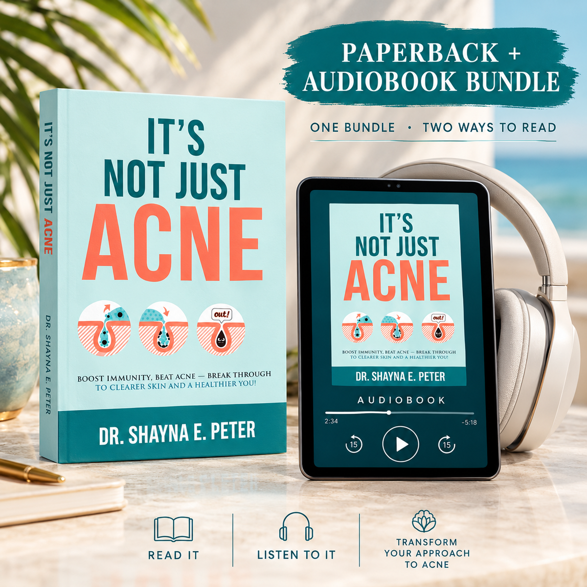 It's Not Just Acne - Paperback + Audio Bundle