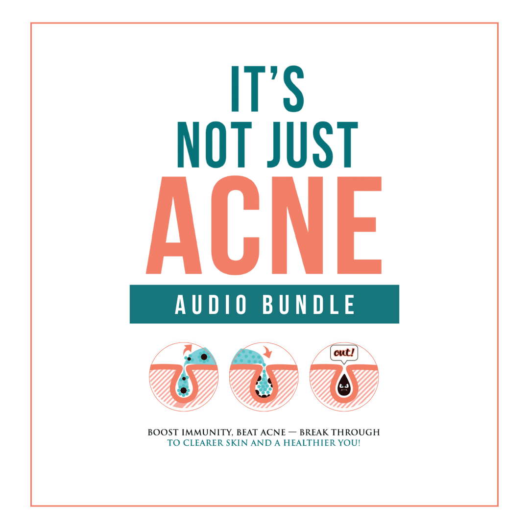 It's Not Just Acne - Audio Bundle (Audiobook + Podcast Series)