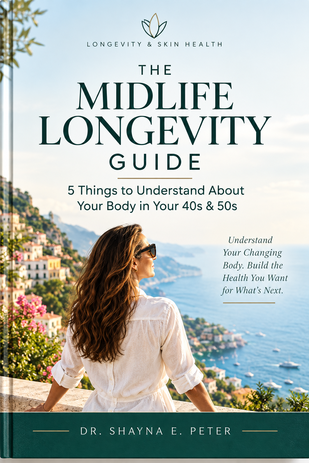 THE MIDLIFE LONGEVITY GUIDE: 5 Things Every Woman Should Understand About Her Body in Her 40s & 50s